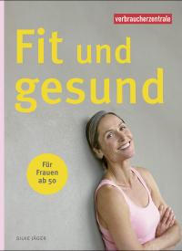 Titelbild des Ratgebers "Fit und gesund"